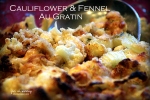 Cauliflower and Fennel Au Gratin